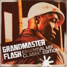 GRANDMASTER FLASH - Essential Mix : Classic Edition cover 