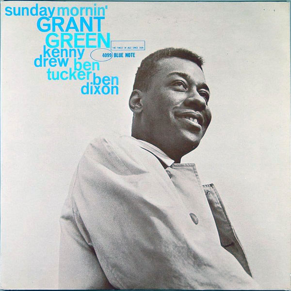 GRANT GREEN - Sunday Mornin' cover 