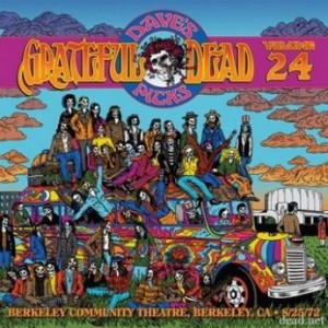 GRATEFUL DEAD - Dave’s Picks Volume 24: Berkeley Community Theatre, Berkeley, CA 8/25/72 (2017) cover 