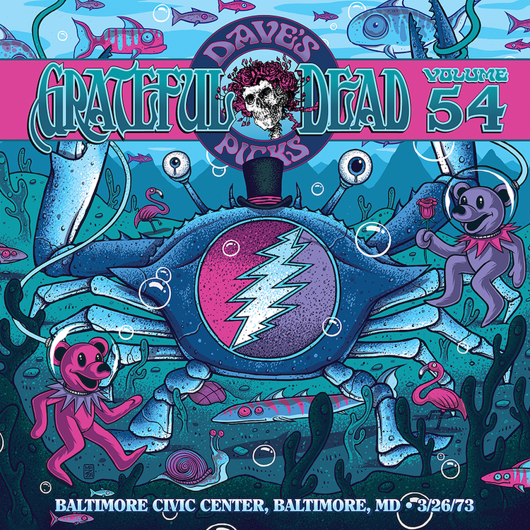 GRATEFUL DEAD - Dave’s Picks Volume 54: Baltimore Civic Center, Baltimore, MD · 3/26/73 cover 