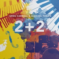 GREG CARROLL - Greg Carroll & Michael Pagán : 2+2 cover 