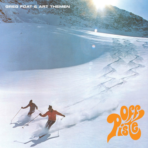 GREG FOAT - Greg Foat &amp; Art Themen : Off&amp;#8203;-&amp;#8203;Piste cover 