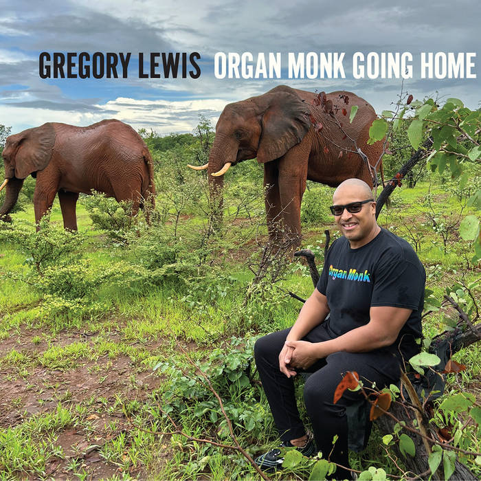GREG LEWIS - Organ Monk Going Home cover 