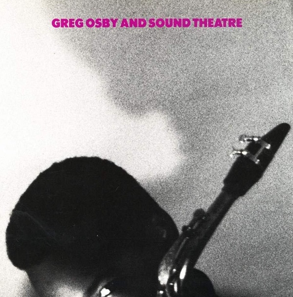 GREG OSBY - Greg Osby And Sound Theatre cover 