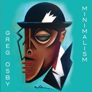 GREG OSBY - Minimalism cover 