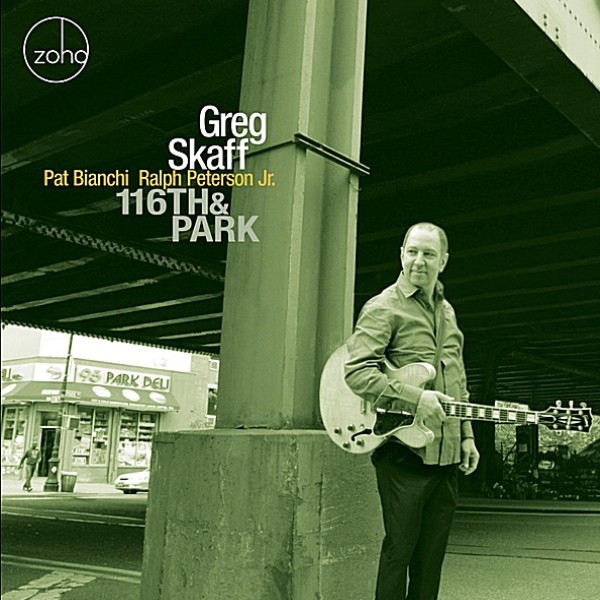 GREG SKAFF - 116th & Park cover 