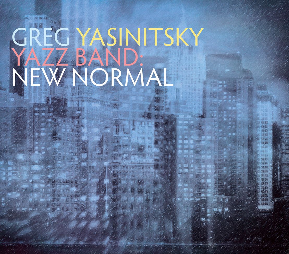 GREG YASINITSKY - Yazz Band : New Normal cover 