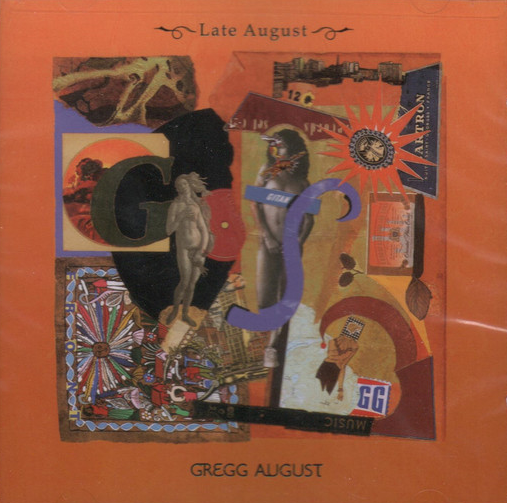 GREGG AUGUST - Late August cover 