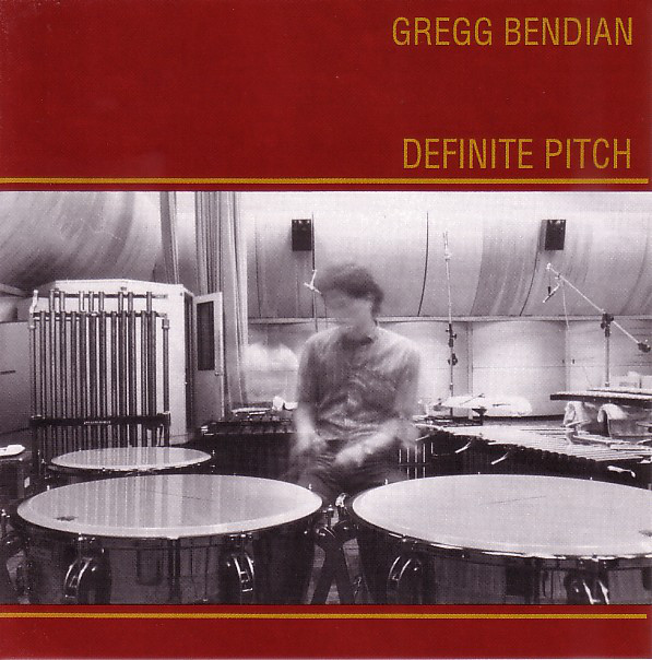 GREGG BENDIAN - Definite Pitch cover 
