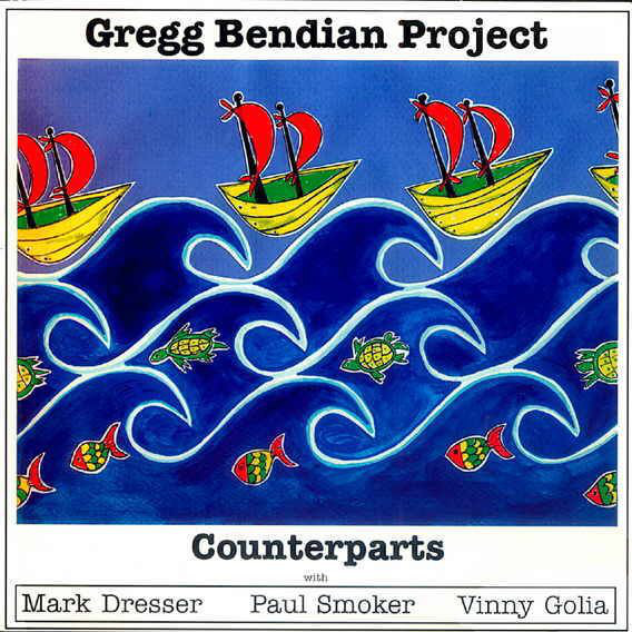 GREGG BENDIAN - Gregg Bendian Project : Counterparts cover 