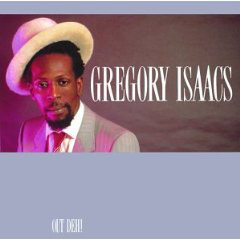 GREGORY ISAACS - Out Deh! cover 