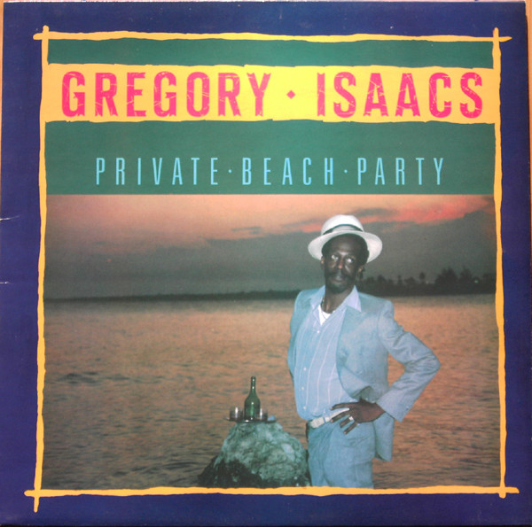 GREGORY ISAACS - Private Beach Party cover 
