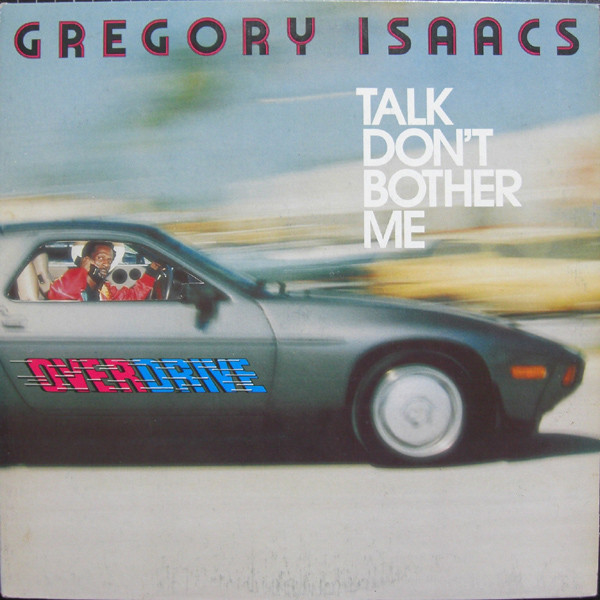 GREGORY ISAACS - Talk Don't Bother Me cover 