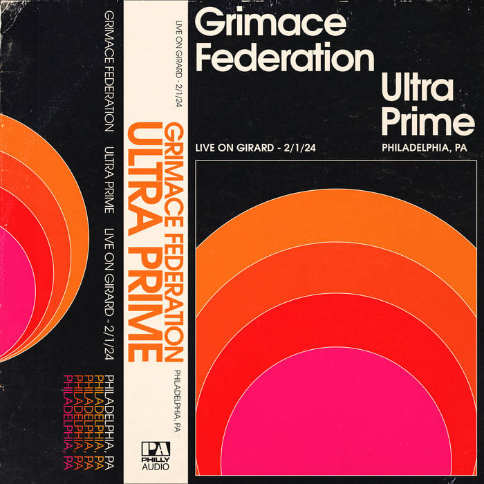 GRIMACE FEDERATION - Grimace Federation / Ultra Prime / Live On Girard / 2&amp;#8203;.&amp;#8203;1&amp;#8203;.&amp;#8203;24 cover 