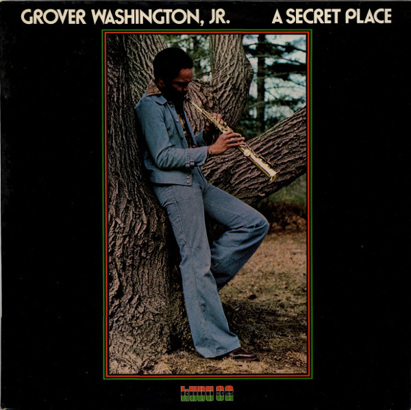 GROVER  WASHINGTON JR - A Secret Place cover 