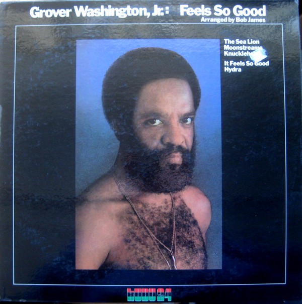 GROVER  WASHINGTON JR - Feels So Good cover 