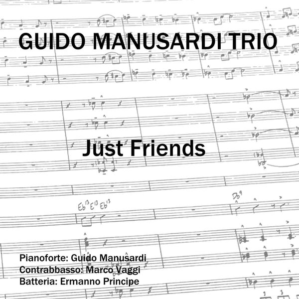 GUIDO MANUSARDI - Just Friends cover 