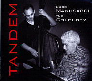 GUIDO MANUSARDI - Guido Manusardi, Yuri Goloubev : Tandem cover 