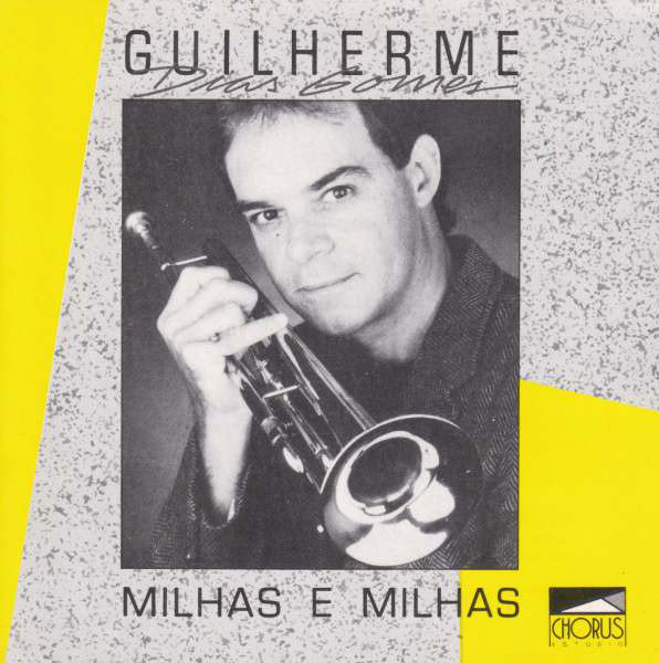 GUILHERME DIAS GOMES - Milhas E Milhas cover 