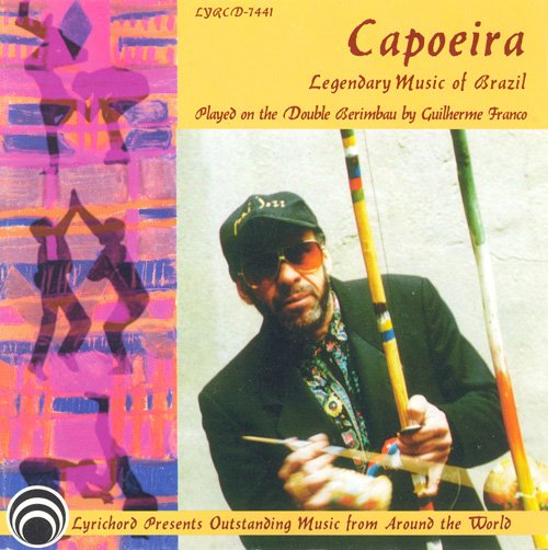 GUILHERME FRANCO - Capoeira: Legendary Music Of Brazil cover 