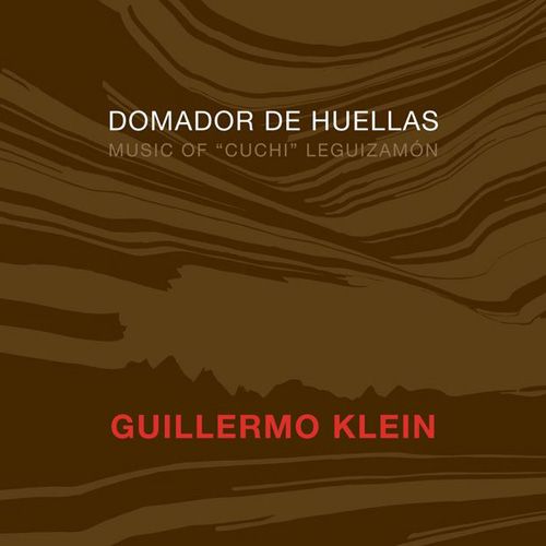 GUILLERMO KLEIN - Domandor De Huellas cover 