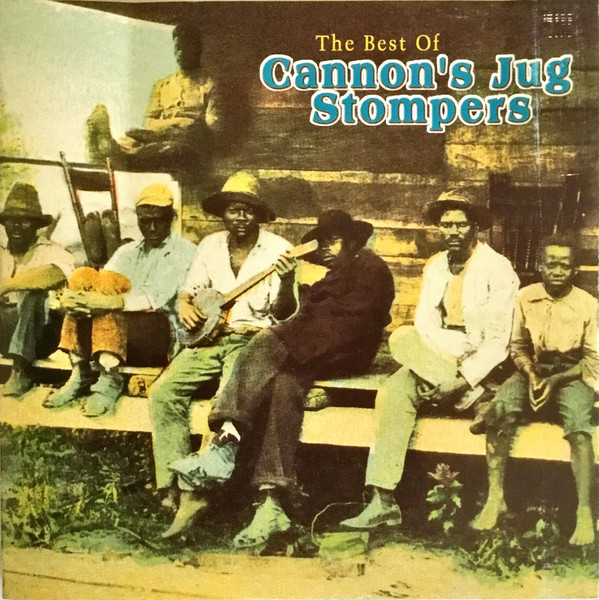 GUS CANNON - The Best Of Cannon's Jug Stompers cover 