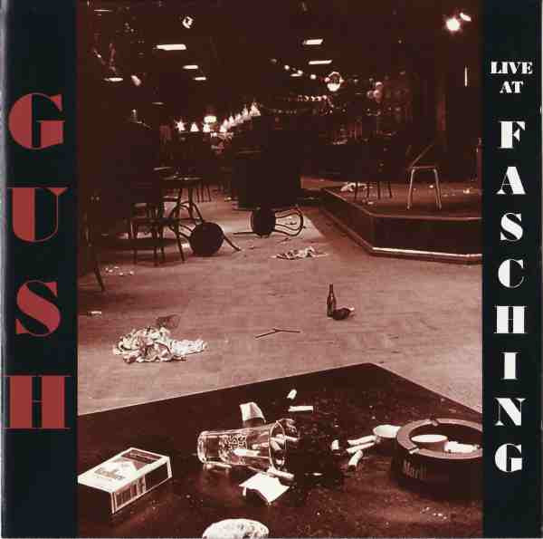 GUSH (GUSTAFSSON / SANDELL / STRID) - Live At Fasching cover 