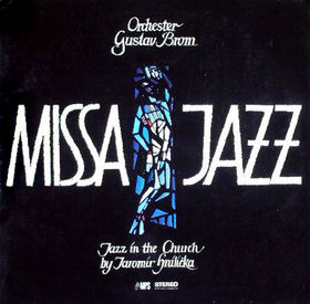 GUSTAV BROM - Missa Jazz cover 
