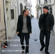 GUSTAV LUNDGREN - Gustav Lundgren & Fredrik Carlquist : Barcelona / Estocolmo cover 