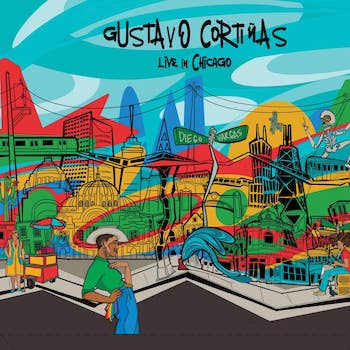 GUSTAVO CORTIAS - Live in Chicago cover 