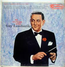 GUY LOMBARDO - An Evening With cover 