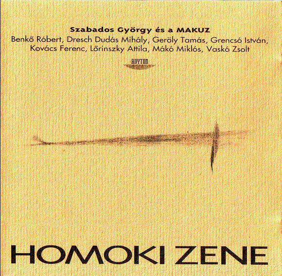 GYÖRGY SZABADOS - Homoki Zene cover 
