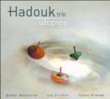 HADOUK TRIO/QUARTET - Utopies cover 