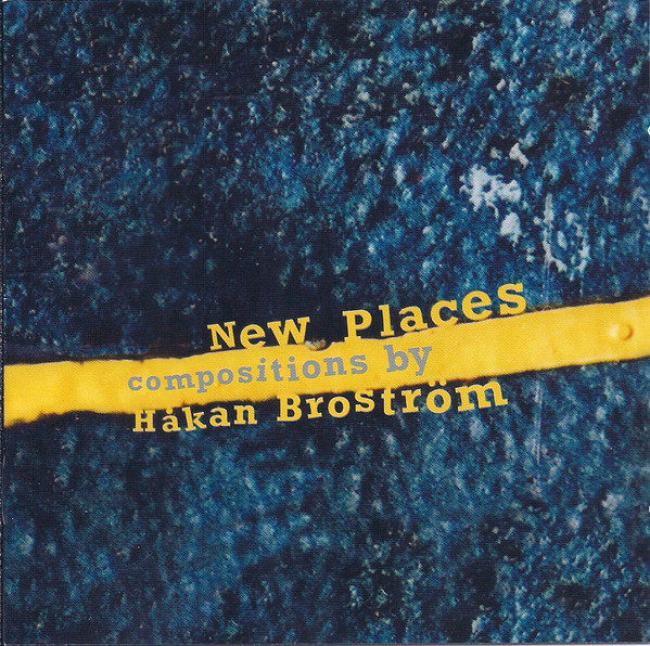 HÅKAN BROSTRÖM - New Places cover 