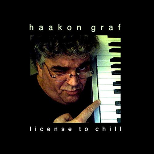 HÅKON GRAF / GRAFITTI - License To Chill cover 