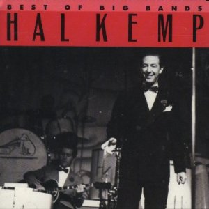 HAL KEMP - Best of Big Bands cover 