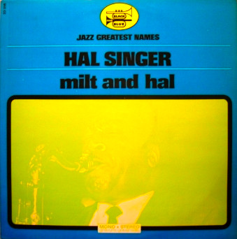 HAL SINGER - Milt and Hal cover 