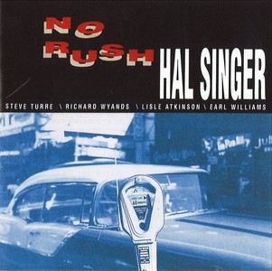 HAL SINGER - No Rush cover 