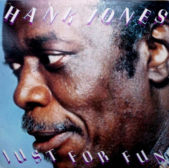 HANK JONES - Just for Fun cover 