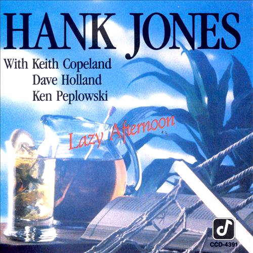 HANK JONES - Lazy Afternoon cover 