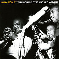 HANK MOBLEY - Hank Mobley With Donald Byrd And Lee Morgan cover 