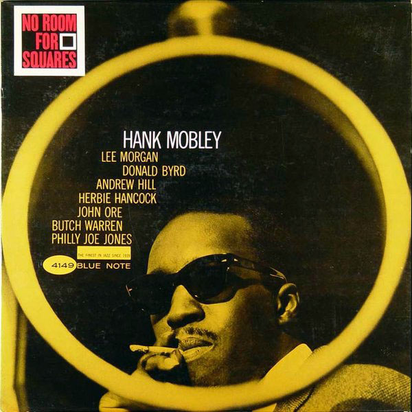 HANK MOBLEY - No Room for Squares cover 
