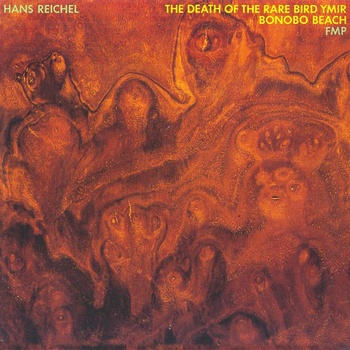 HANS REICHEL - The Death of the Rare Bird Ymir & Bonobo Beach cover 