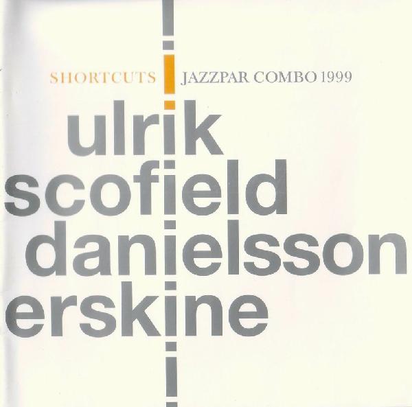 HANS ULRIK - Shortcuts - Jazzpar Combo 1999 cover 