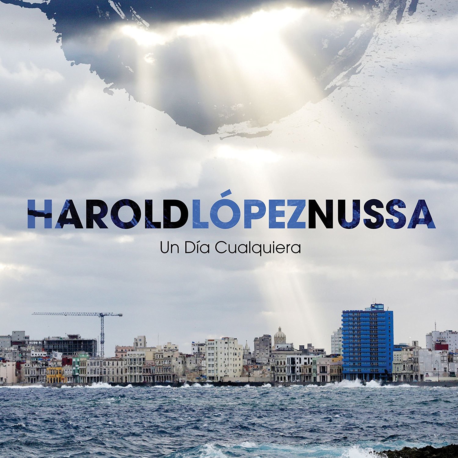HAROLD LÓPEZ-NUSSA - Un Día Cualquiera cover 
