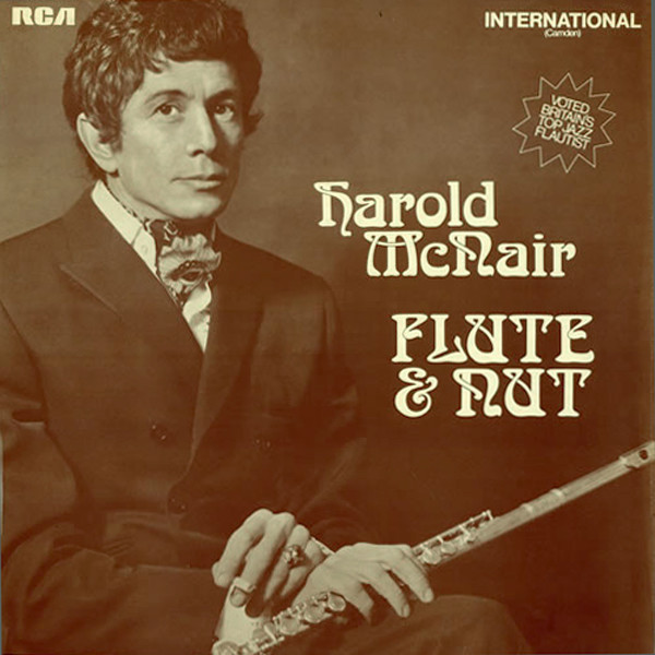 HAROLD MCNAIR - Flute & Nut cover 