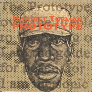 HARRIET TUBMAN - Prototype cover 