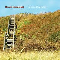 HARRIS EISENSTADT - Canada Day Octet cover 