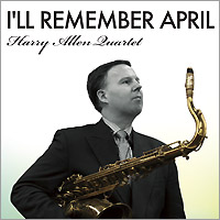 HARRY ALLEN - I'll Remember April cover 