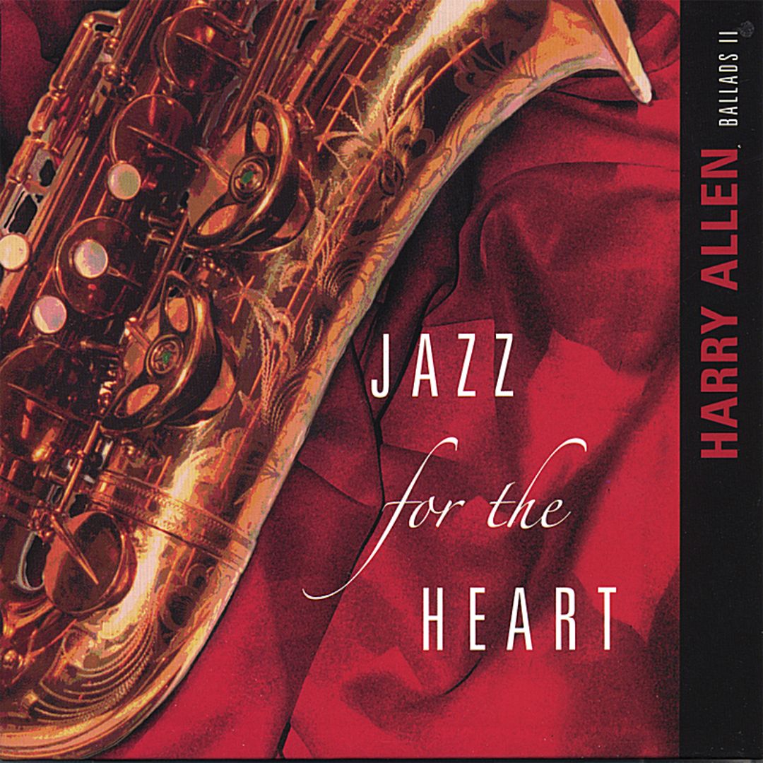 HARRY ALLEN - Jazz for the Heart cover 